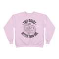 Light pink crewneck sweatshirt featuring the phrase "Two Doods Are Better Than One" with a vintage-style illustration of two doodle dogs. Cozy dog mom sweatshirt for Goldendoodle lovers and multi-dog households