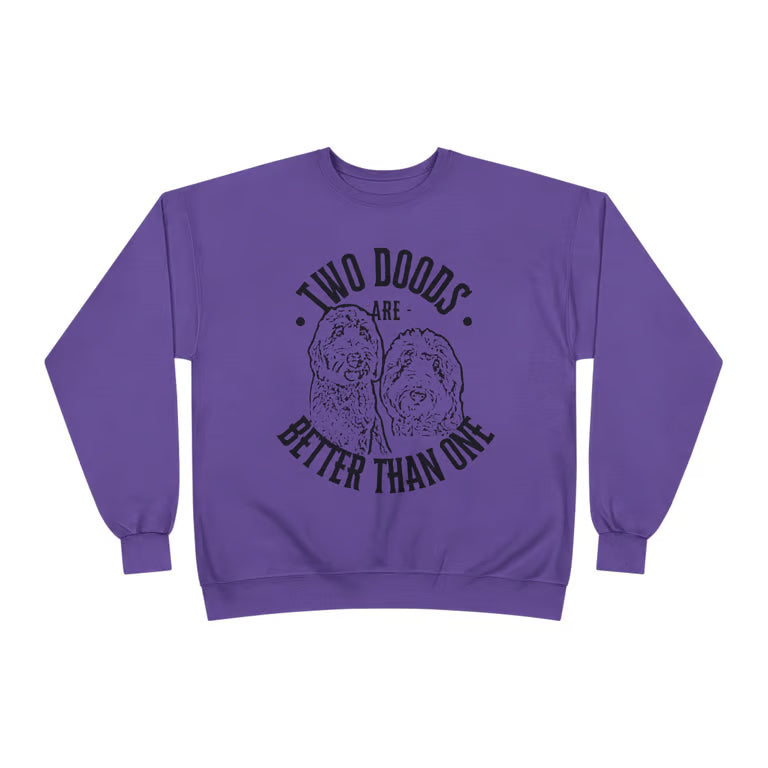 Two Doods Are Better Than One Sweatshirt | Goldendoodle Mom Crewneck | Doodle Lover Gift | blk print
