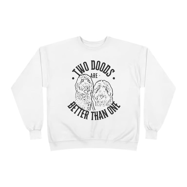 Two Doods Are Better Than One Sweatshirt | Goldendoodle Mom Crewneck | Doodle Lover Gift | blk print
