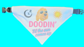 Doodin Til The Sun Comes Up Dog Bandana, Funny Goldendoodle Collar Bandana, Doodle Dog Gift, Goldendoodle Accessories, Cute Pet Bandana Gift