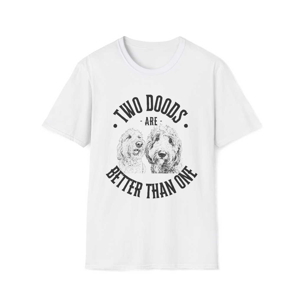 Two Doods Are Better Than One Shirt, Funny Two Dog Mom Tee, Goldendoodle Gift | Multi Dog Household Shirt