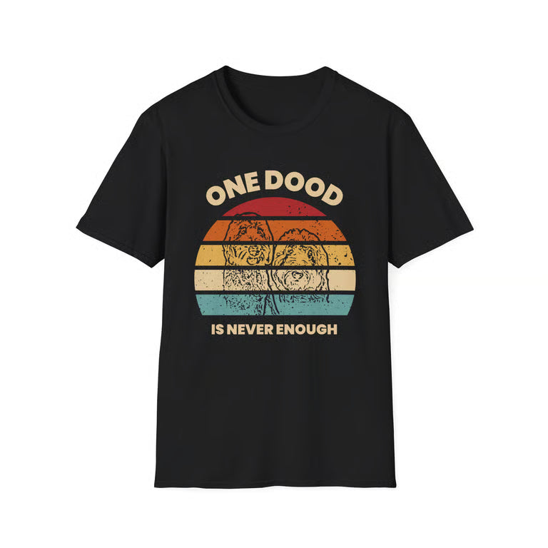 A black short-sleeve crewneck t-shirt featuring a retro-style distressed graphic of two dogs in front of a sunset, with the text 'ONE DOOD IS NEVER ENOUGH' in beige.
