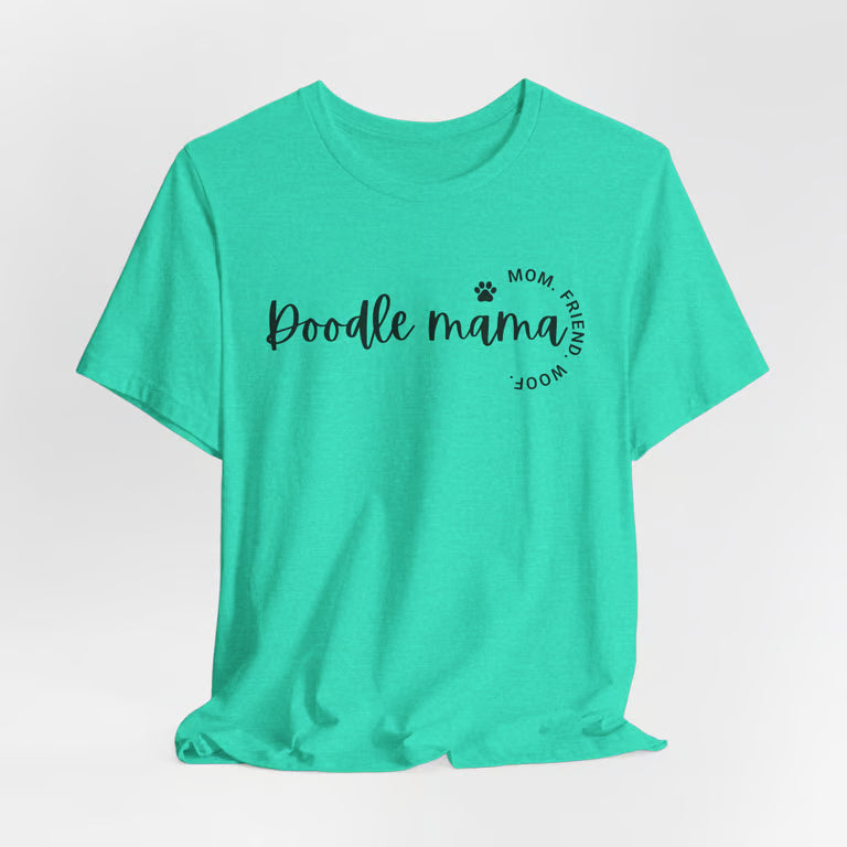 Doodle Mama Shirt | Mom Friend Woof | black text