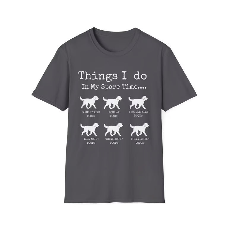 Funny Dog Lover Shirt | Things I Do In My Spare Time | Cute Doodle T-Shirt Gift | white text